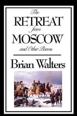 The Retreat from Moscow and Other Poems