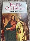 His life our pattern