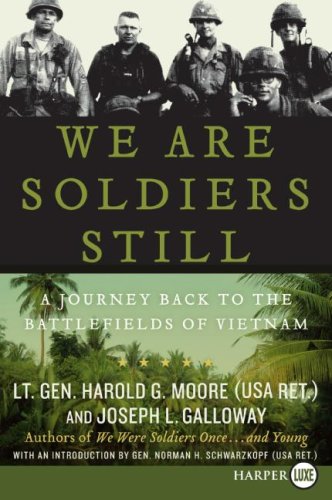 We Are Soldiers Still LP: A Journey Back to the Battlefields of Vietnam by Harold G. Moore