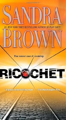 Ricochet: A Novel