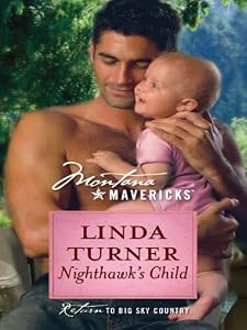 Nighthawk's Child (Silhouette Montana Mavericks)