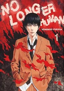 No Longer Human, Part 1