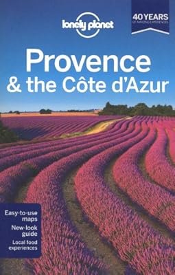 Lonely Planet Provence &amp; the Cote d'Azur