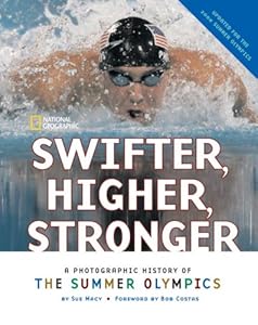 Swifter, Higher, Stronger: A Photographic History of the Summer Olympics
