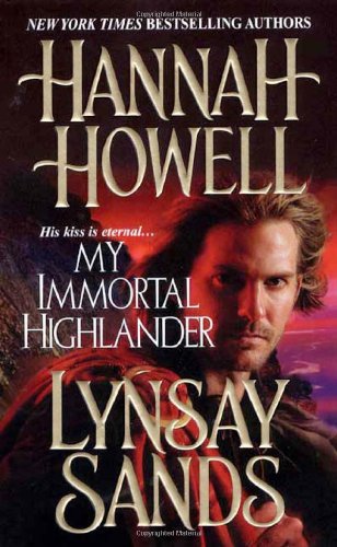 My Immortal Highlander by Hannah Howell