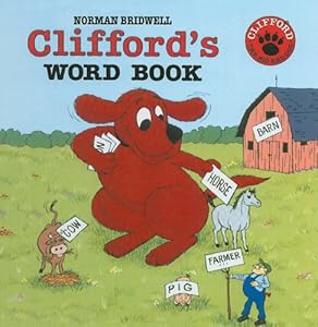Clifford's Word Book (Clifford the Big Red Dog (Pb))
