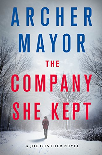 The Company She Kept: A Joe Gunther Novel by Archer Mayor