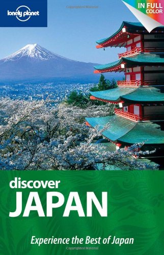 Lonely Planet Discover Japan by Lonely Planet