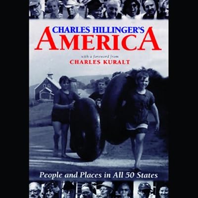 Charles Hillinger's America: People and Places in All 50 States