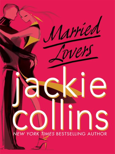 Married Lovers by Jackie Collins
