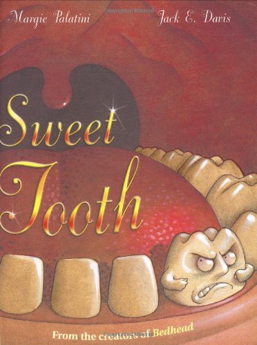 Sweet Tooth by Margie Palatini