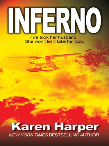 Inferno (Wheeler Large Print Book Series) by Karen Harper