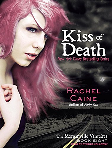 Kiss of Death by Rachel Caine