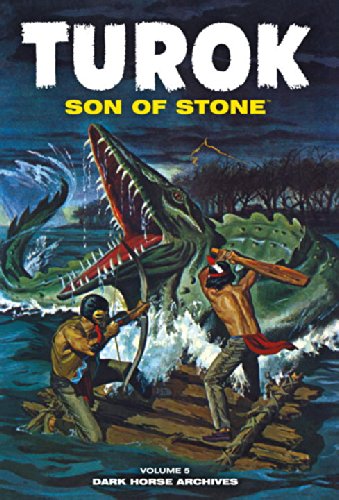 Turok, Son of Stone Archives Volume 5 by Paul S. Newman