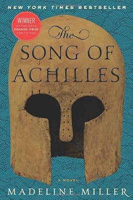 The Song of Achilles: A Novel