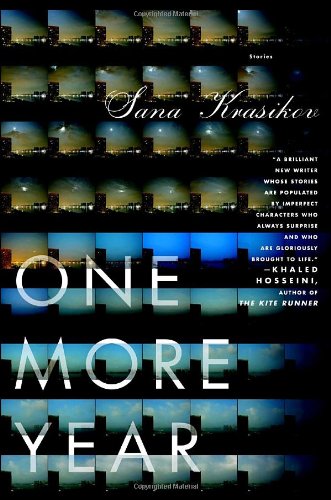 One More Year: Stories by Sana Krasikov