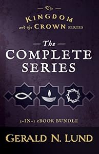 The Kingdom and the Crown: The Complete Series