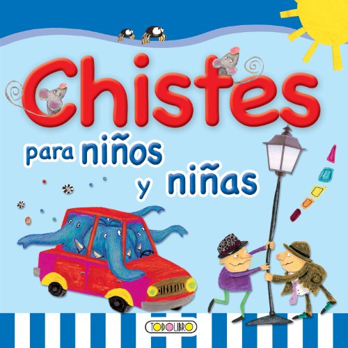Chistes para ninos y ninas (Primera Biblioteca Infantil) (Spanish Edition) by Inc. Susaeta Publishing