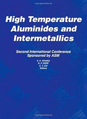 High Temperature Aluminides and Intermetallics