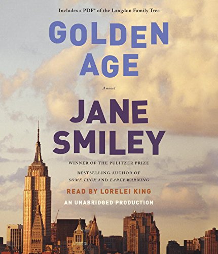 Golden Age. by Smiley, Jane