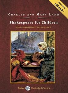 Shakespeare for Children, with eBook (Tantor Unabridged Classics)