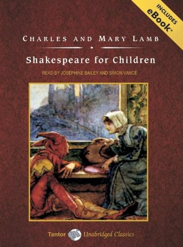 Shakespeare for Children, with eBook (Tantor Unabridged Classics) by Charles Lamb