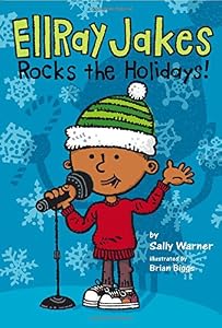 EllRay Jakes Rocks the Holidays! by Sally Warner 
			
			
		
		
		
       	 
       		
       			,