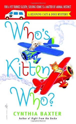 Who's Kitten Who? by Cynthia Baxter