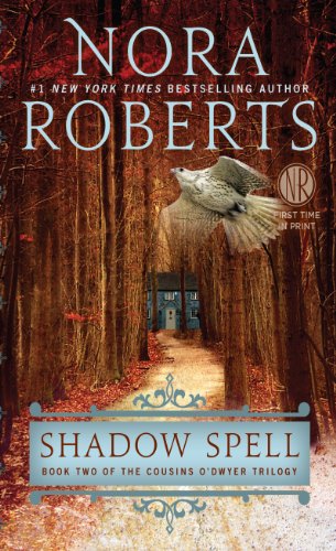 Shadow Spell by Nora Roberts