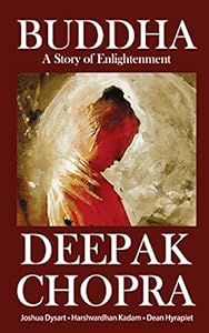 DEEPAK CHOPRA'S BUDDHA VOLUME 1