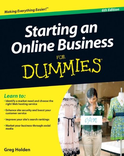 Starting an Online Business For Dummies by Greg Holden