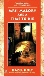 Mrs. Malory and A Time To Die (Mrs. Malory Mystery)