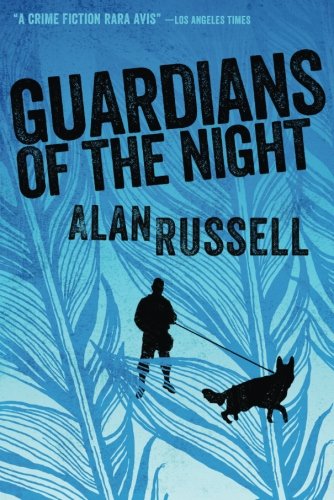Guardians of the Night by Alan Russell