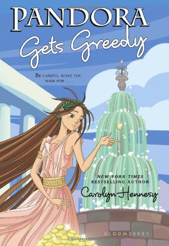 Pandora Gets Greedy by Carolyn Hennesy