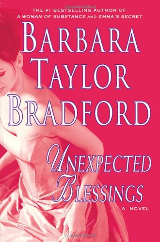 Unexpected Blessings by Barbara Taylor Bradford