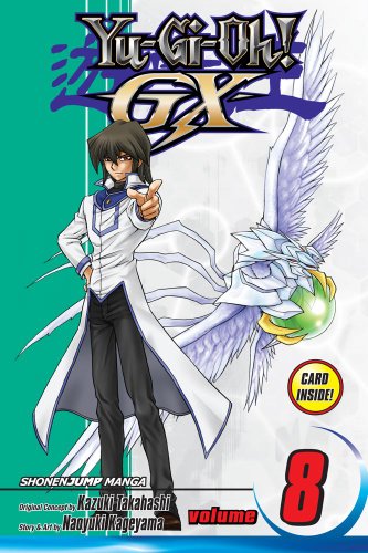 Yu-Gi-Oh! GX, Vol. 8 by Naoyuki Kageyama