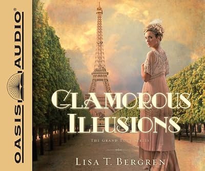 Glamorous Illusions: A Novel