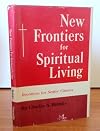 New frontiers for spiritual living
