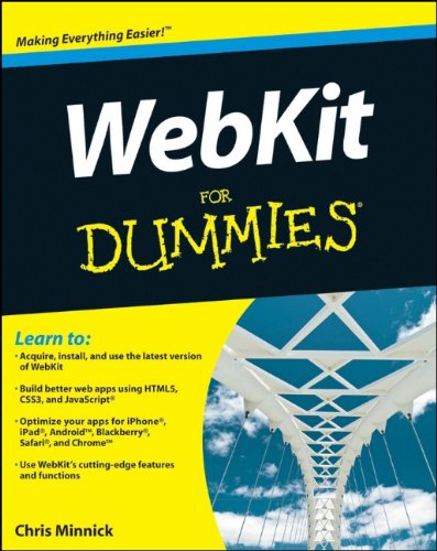 WebKit For Dummies by Chris Minnick