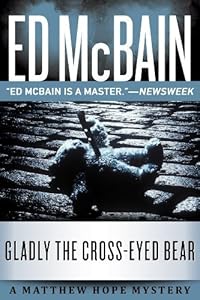 Gladly the Cross-Eyed Bear (A Matthew Hope Mystery Book 12)