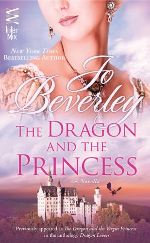 Dragon and the Princess: by Jo Beverley