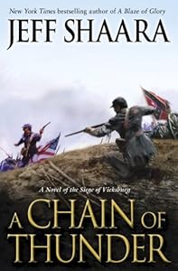 A Chain of Thunder: A Novel of the Siege of Vicksburg