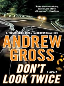 Don't Look Twice: A Novel (Ty Hauck)