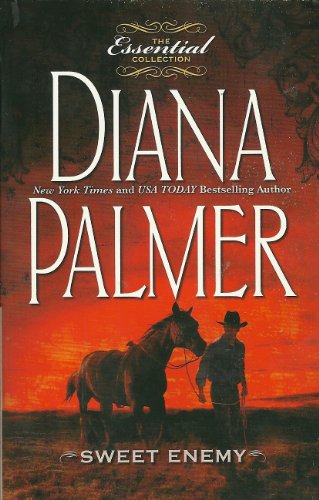 Sweet Enemy by DIANA PALMER