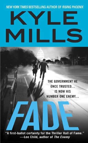 Fade by Kyle Mills