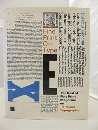 Fine Print on Type: The Best of Fine Print on Type and Typography, 1977-1988 by Charles Bigelow