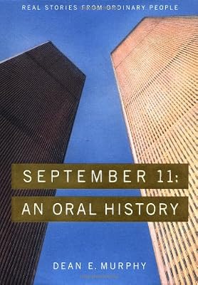 September 11: An Oral History