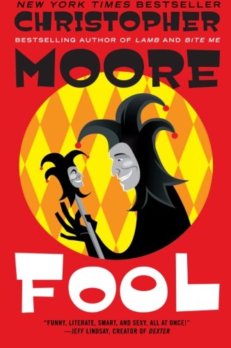 Fool: A Novel by Christopher Moore