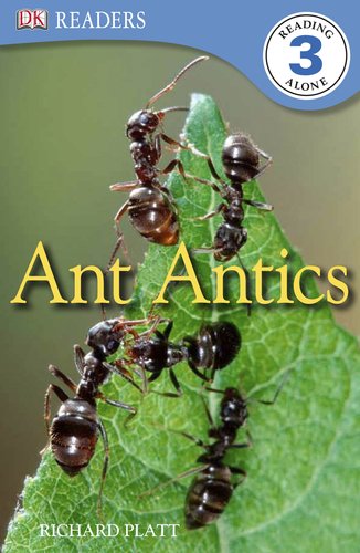 DK Readers L3: Ant Antics by Deborah Lock