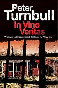 In Vino Veritas: A Harry Vicary British police procedural